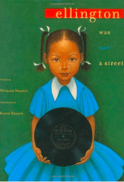 Ellington was not a Street by Ntozake Shange