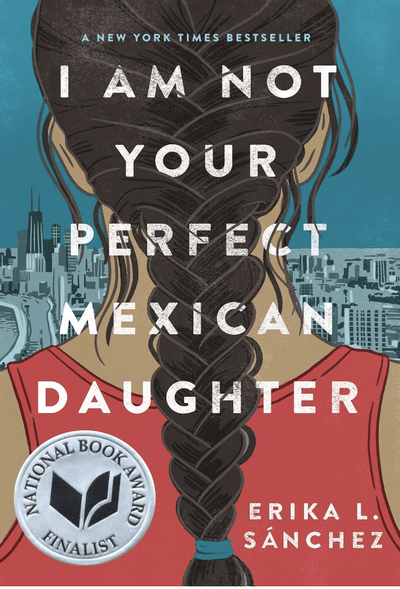 I Am Not Your Perfect Mexican American Daughter