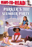 Parker&#8217;s Slumber Party