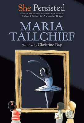 She Persisted-Maria Tallchief