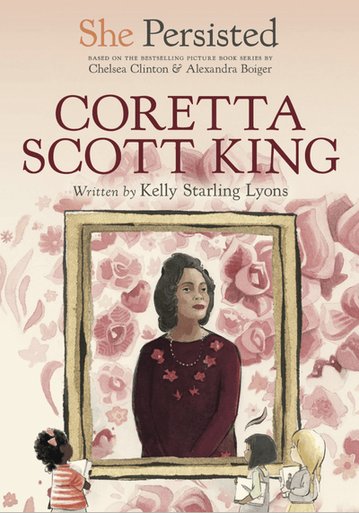 She persisted-Coretta Scott King