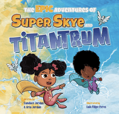 The Epic Adventures of Super Skye and Titantrum